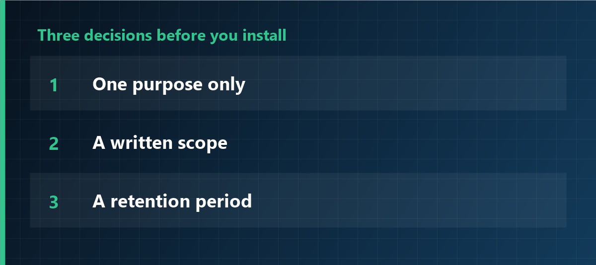 Three decisions before you install